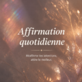 Une femme méditant et répétant des affirmations positives dans un environnement serein.