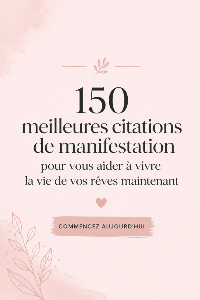Citations inspirantes sur un fond apaisant représentant une vie de rêve