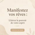 Illustration d'une femme méditant, symbolisant la manifestation de ses rêves et l'activation de son esprit.