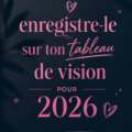 Tableau de vision inspirant avec des mots et des images pour 2026