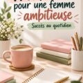 Femme souriante adoptant des habitudes de réussite personnelle.