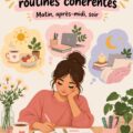 Femme organisant sa journée avec une routine claire et sereine.